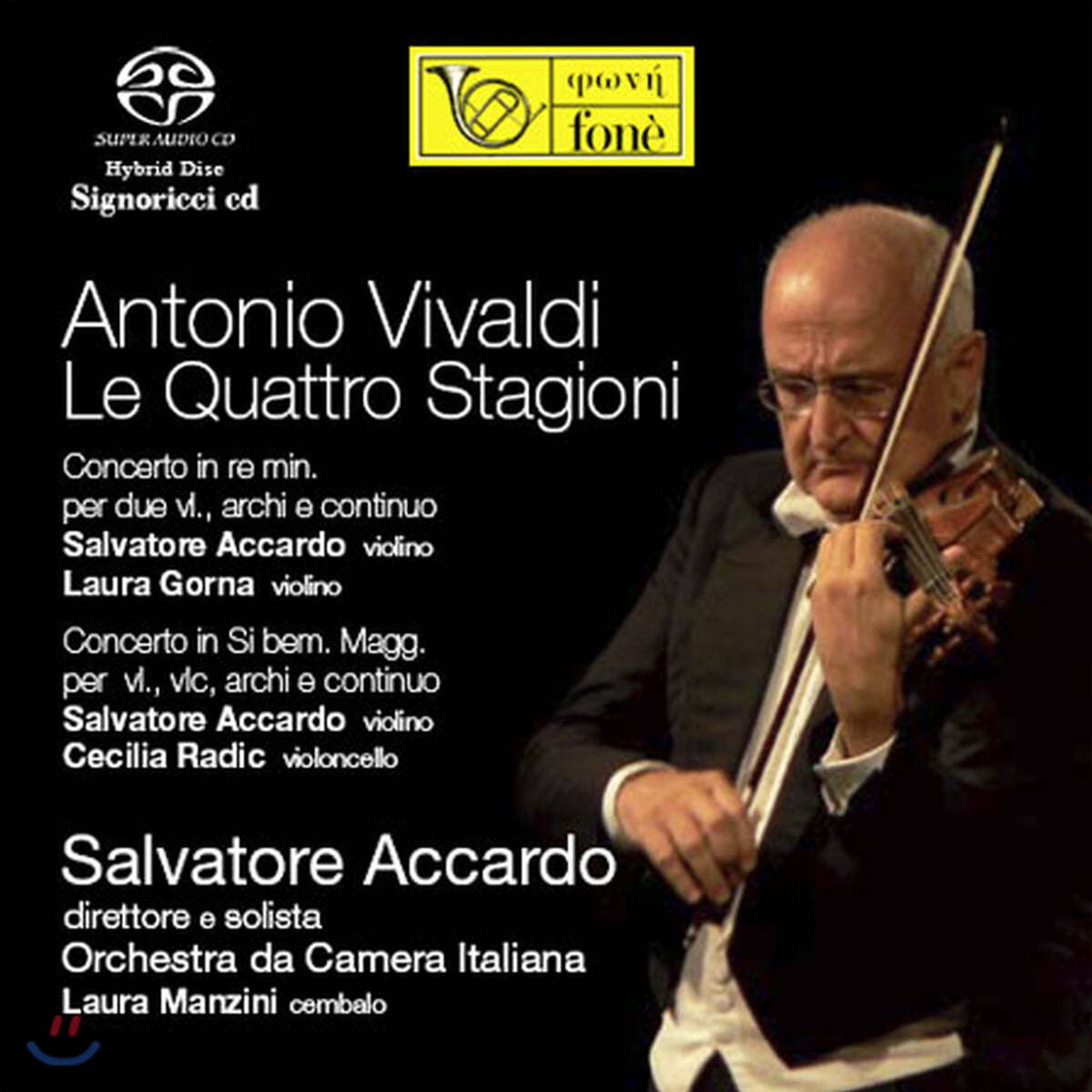 Salvatore Accardo 비발디: 사계, 2대의 바이올린 협주곡 - 아카르도, 카메라타 이탈리아