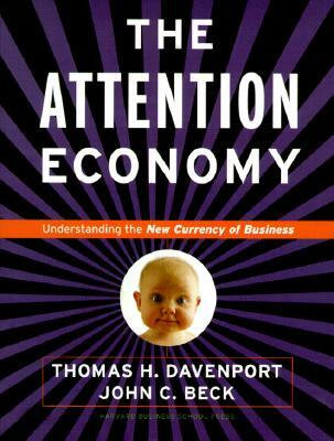 The Attention Economy