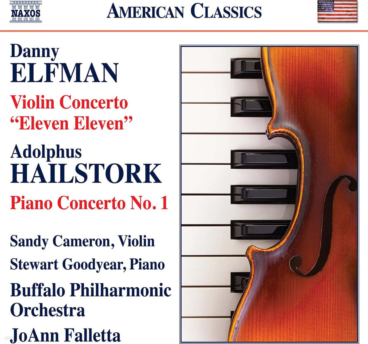 Joann Falletta 대니 엘프먼: 바이올린 협주곡 ‘일레븐 일레븐' &  아돌퍼스 헤일스톡: ‘피아노 협주곡 1번’  (Danny Elfman: Violin Concerto 'Eleven Eleven' & Adolphus Hailstork: Piano Concerto No. 1)