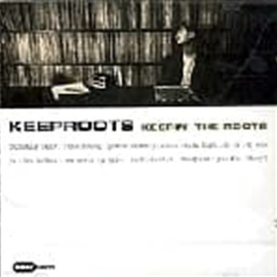ŵ (Keeproots) / 1 - Keepin' The Roots (2CD)