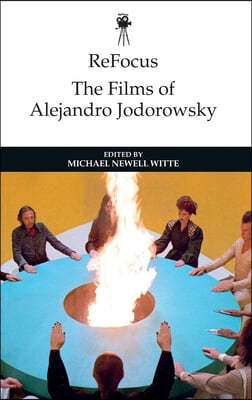 Refocus: The Films of Alejandro Jodorowsky