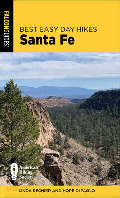 Best Easy Day Hikes Santa Fe