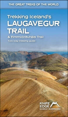 The Trekking Iceland's Laugavegur Trail & Fimmvoroushals Trail