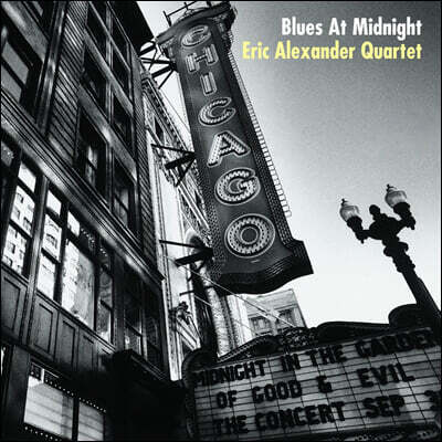 Eric Alexander Quartert — Eric Alexander Quartet (에릭 알렉산더 쿼텟) - Blues At Midnight 앨범 커버