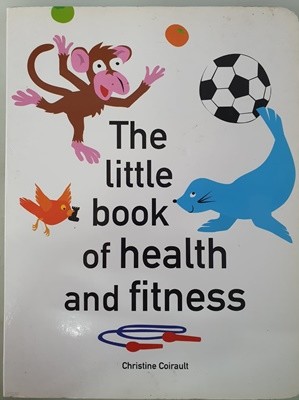The little book of health and fitness
