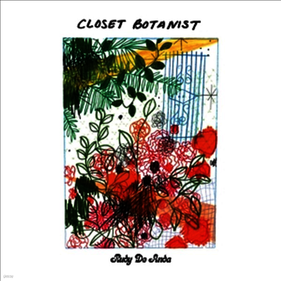 Rudy De Anda — Closet Botanist 앨범 커버