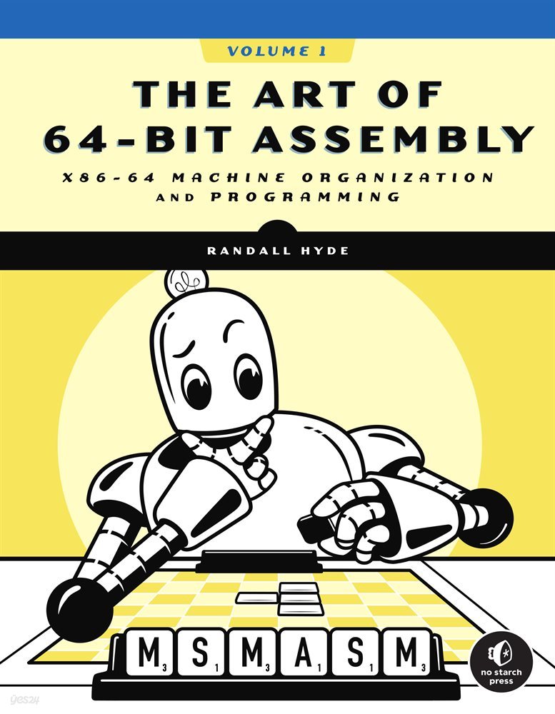 The Art of 64-Bit Assembly, Volume 1