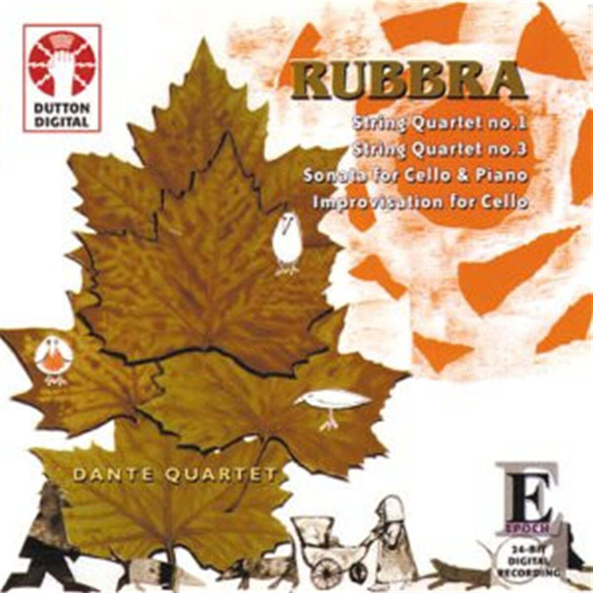 Dante Quartet 에드먼드 루브라: 현악 사중주 1,3번 외 (Edmund Rubbra: String Quartet No.1 & 3 , Sonata for Cello & Piano Improvisation for Cello)