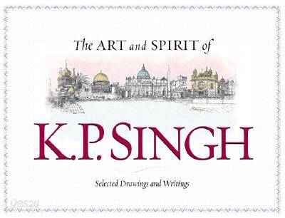 The Art and Spirit of K.P. Singh
