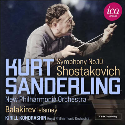 Kurt Sanderling 쇼스타코비치: 교향곡 10번 / 발라키레프: 이슬라메이 (Shostakovich: Symphony No.10)