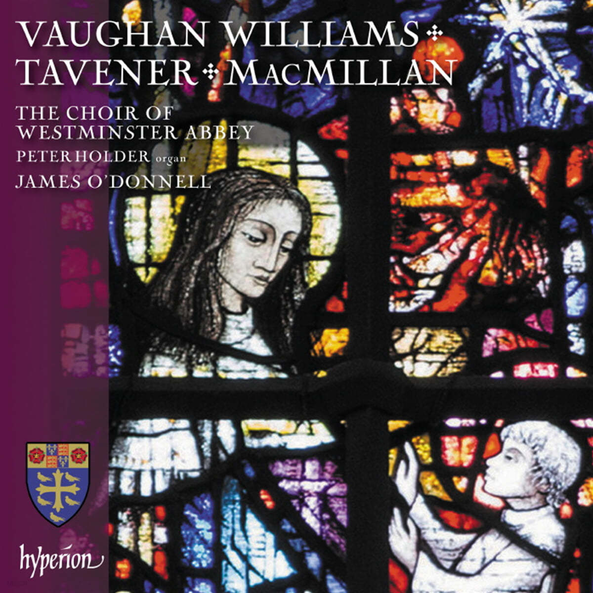 James O`Donnell 본 윌리엄스 / 맥밀란 / 태브너: 합창 작품집 (Vaughan Williams / Macmillan / Tavener: Choral Works)