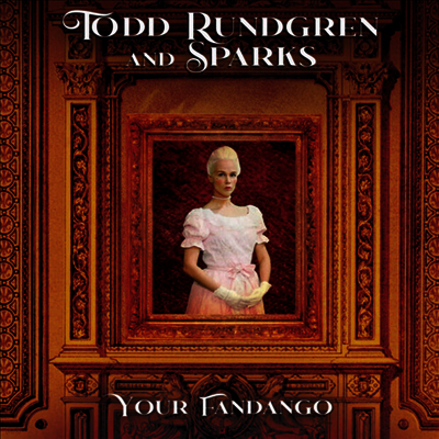 Todd Rundgren,Sparks — Your Fandango 앨범 커버