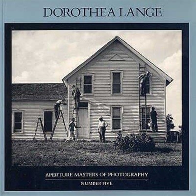 Dorothea Lange (Aperture Masters of Photography Number Five)