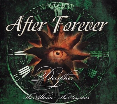 에프터 포에버 (After Forever) - Decipher: The Album The Sessions (2CD) (Netherlands발매)