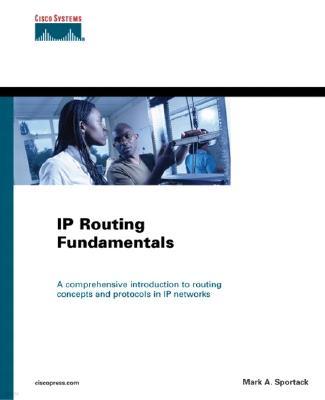 IP Routing Fundamentals