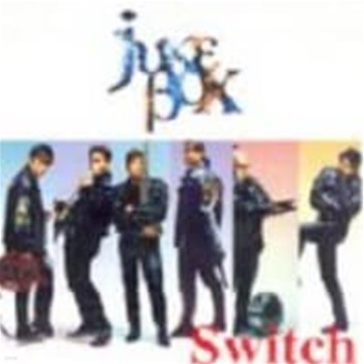 쥬크박스 (Juke Box) / Switch