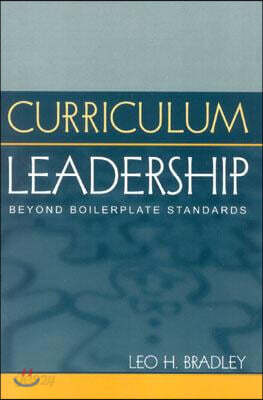 Curriculum Leadership: Beyond Boilerplate Standards
