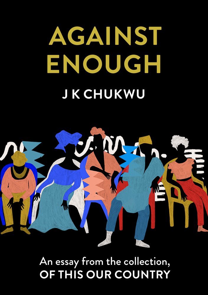 Against Enough