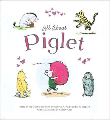 Winnie-The-Pooh: All About Piglet