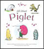 Winnie-The-Pooh: All About Piglet