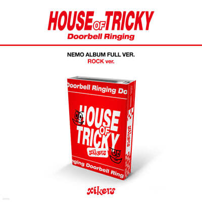 Ŀ (xikers) - 1ST MINI ALBUM [HOUSE OF TRICKY : Doorbell Ringing][ROCK ver.] (Nemo Album)