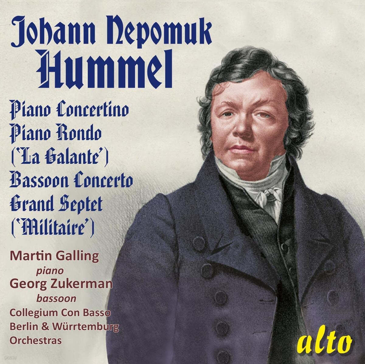 Martin Galling 훔멜: 피아노 콘체르티노, 바순 협주곡 외 (Johann Nepomuk Hummel Collection)
