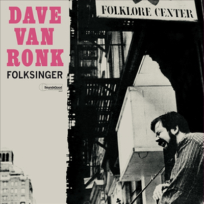 Dave Van Ronk — Folksinger (Limited Edition)(Bonus Tracks) 앨범 커버