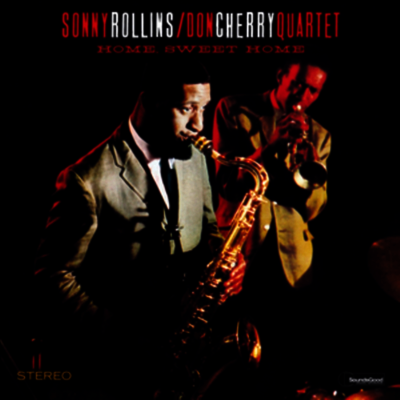 Sonny Rollins & Don Cherry — Home Sweet Home (Limited Edition) 앨범 커버