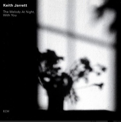 키스 자렛 (Keith Jarrett) - The Melody At Night, With You(독일발매)
