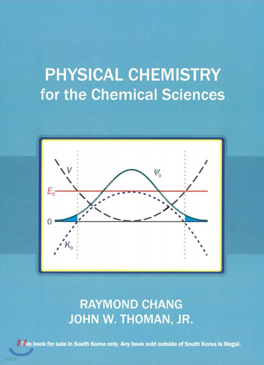 Physical Chemistry for the Chemical Sciences