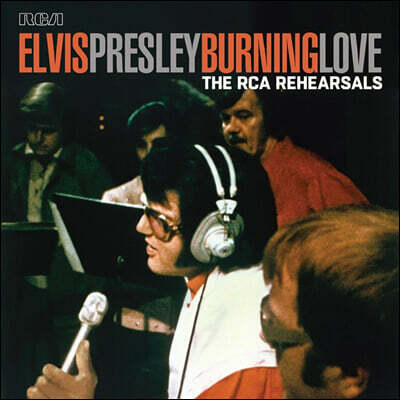 Elvis Presley — Burning Love (The RCA Rehearsals) 앨범 커버