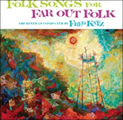 Fred Katz — Folk Songs for Far Out Folk 앨범 커버