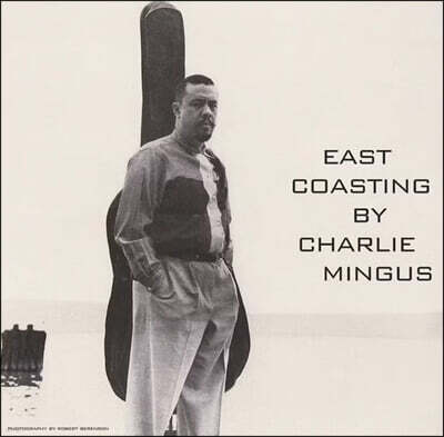 Charlie Mingus — East Coasting 앨범 커버