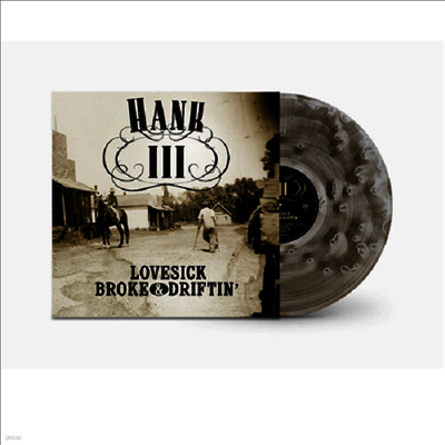 Hank Williams III — Lovesick Broke & Drifitn' 앨범 커버