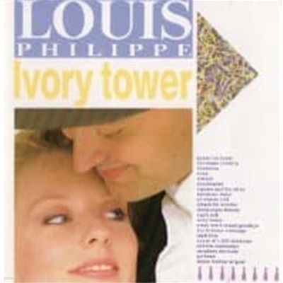 Louis Philippe / Ivory Tower (수입)
