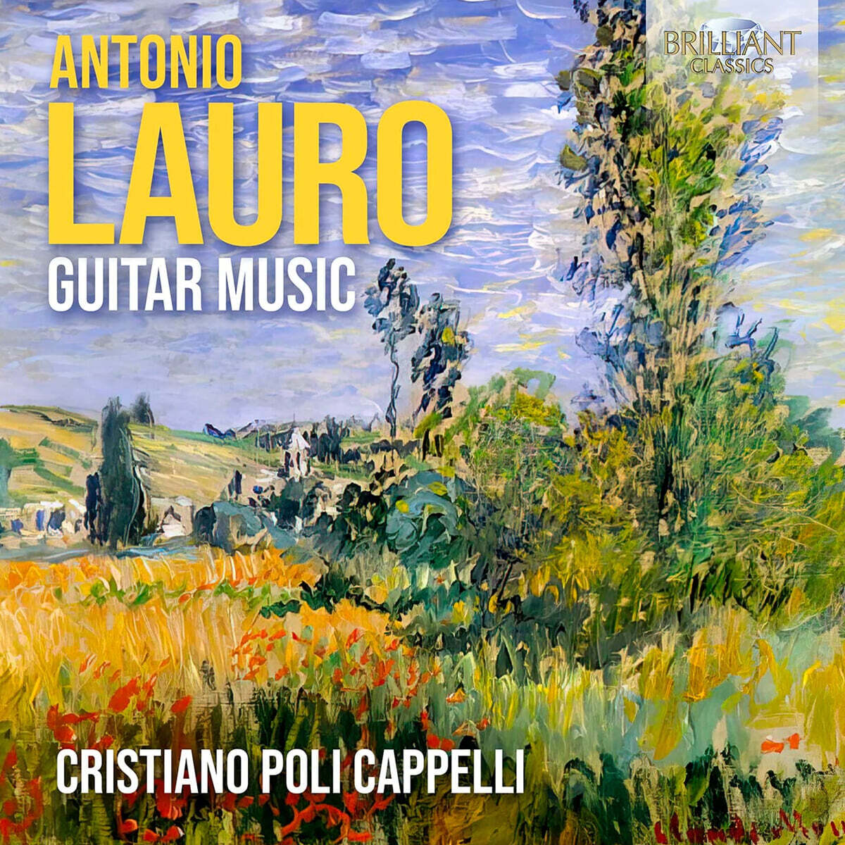 Cristiano Poli Cappelli 라우로: 기타 음악 (Lauro: Guitar Music)