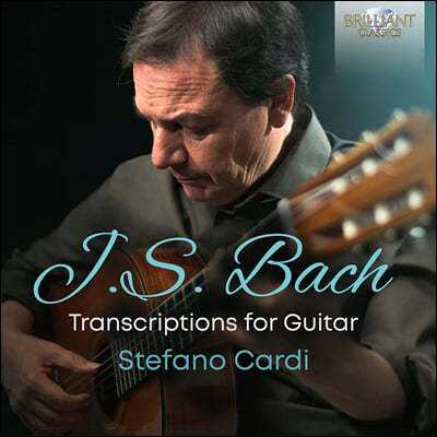 Stefano Cardi 바흐: 기타 편곡 음악 (J.S. Bach: Transcriptions for Guitar)