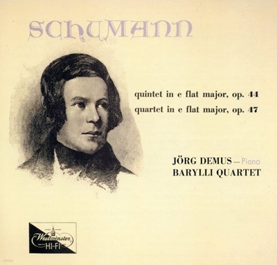 바랄리 콰르텟,조그 데무스 - Barylli Quartet,Jorg Demus - Schumann Piano Quartet In E Flat Major, Op.47 [일본발매]