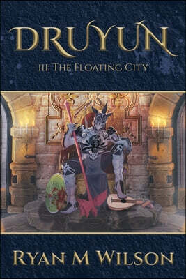 Druyun: III: The Floating City