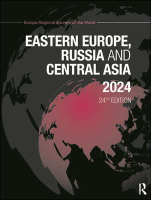 Eastern Europe, Russia and Central Asia 2024