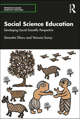 Social Science Education: Developing Social Scientific Perspective