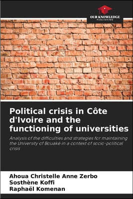 Political crisis in Cote d'Ivoire and the functioning of universities