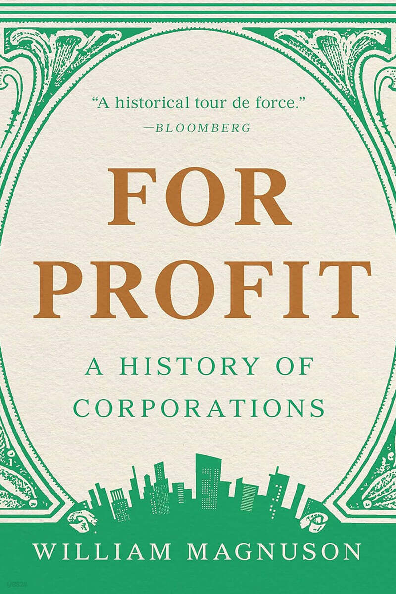 For Profit: A History of Corporations