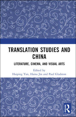 Translation Studies and China