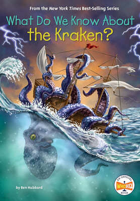 What Do We Know About? : What Do We Know about the Kraken?