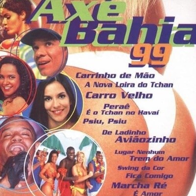 V.A. - Axe Bahia 1999 ()