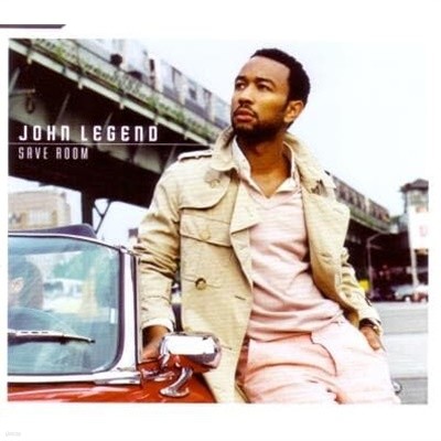 John Legend - Save Room [SINGLE][EU반]