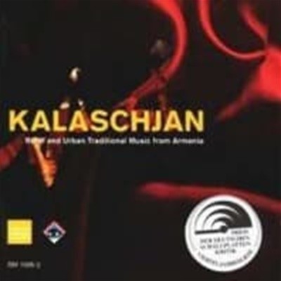 Kalaschjan / Rural And Urban Traditional Music From Armenia (수입)