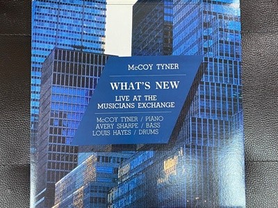 [LP] 맥코이 타이너 - Mccoy Tyner - What's New Live At The Musicians Exchange LP [서울-라이센스반]