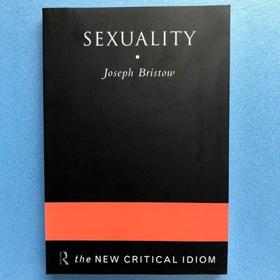 Sexuality (The New Critical Idiom) (Paperback)